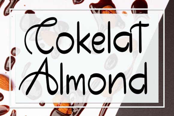 Cokelat Almond: A Font That Elevates Campaign Creativity