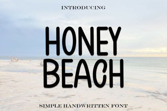 Honeybeach: A Handwritten Font for a Breezy Editorial Experience