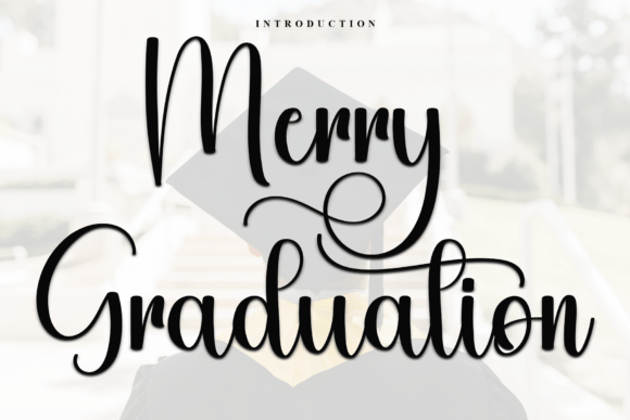Merry Graduation: The Handwritten Typeface That Elevates Small Business Branding