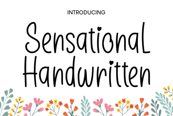 Sensational Handwritten Typeface Review for Campaign Design