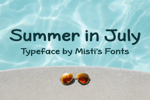 Summer in July Font: A Handwritten Script for Warm, Creative Projects