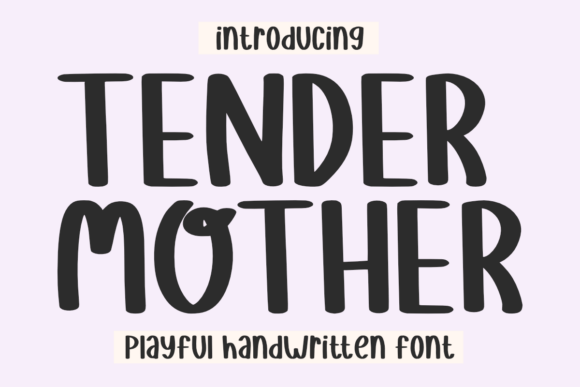 Tender Mother: A Designer’s Honest Review of This Script Handwritten Typeface