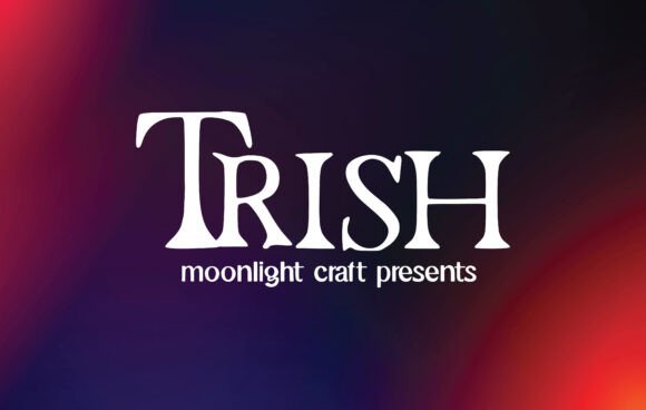 Trish Font Review: A Handwritten Typeface for Creative Campaigns