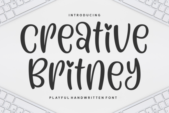 Using Creative Britney: A Playful Font for Digital Branding